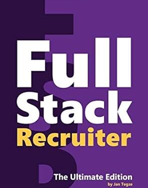 خرید کتاب Full Stack Recruiter: The Ultimate Edition