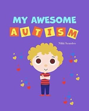 دانلود کتاب My Awesome Autism: Helping children learn about their autism diagnosis. (The Eddie Series)