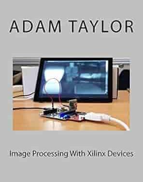دانلود کتاب Image Processing With Xilinx Devices