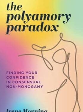 خرید کتاب The Polyamory Paradox: Finding Your Confidence in Consensual Non-Monogamy
