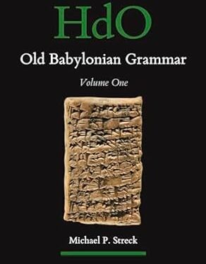 خرید کتاب Old Babylonian Grammar: Volume One: 168 (Handbook of Oriental Studies: Section 1; The Near and Middle East)