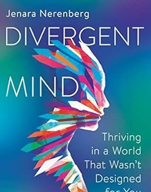 دانلود کتاب Divergent Mind: Thriving in a World That Wasn’t Designed for You