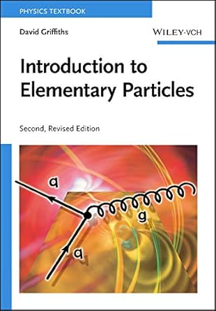خرید کتاب Introduction to Elementary Particles 2nd Edition