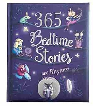 دانلود کتاب 365 Bedtime Stories and Rhymes: Short Bedtime Stories, Nursery Rhymes and Fairy Tales Collections for Children