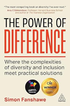 دانلود کتاب The Power of Difference: Where the Complexities of Diversity and Inclusion Meet Practical Solutions