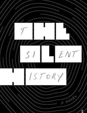 خرید کتاب The Silent History (English Edition)