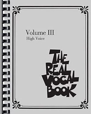 خرید کتاب The Real Vocal Book – Volume III: High Voice