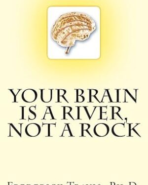 خرید کتاب Your Brain is a River, Not a Rock