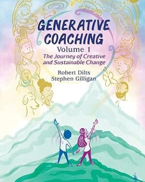 خرید کتاب Generative Coaching Volume 1: The Journey of Creative and Sustainable Change