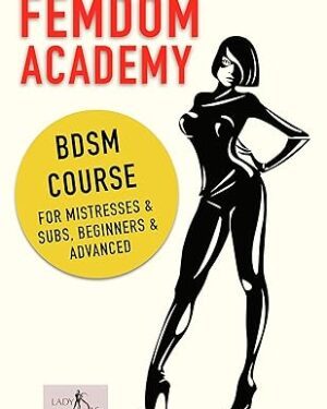 خرید کتاب Femdom Academy: SM Course for Mistresses & Subs, Beginners & Advanced