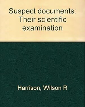 خرید اسکن کتاب Suspect documents: Their scientific examination Unknown Binding English edition