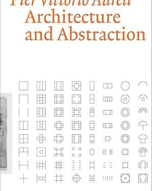 دانلود کتاب Architecture and Abstraction (Writing Architecture)