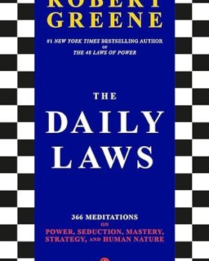خرید کتاب The Daily Laws: 366 Meditations on Power, Seduction, Mastery, Strategy, and Human Nature
