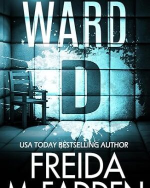 دانلود کتاب Ward D: A gripping psychological thriller