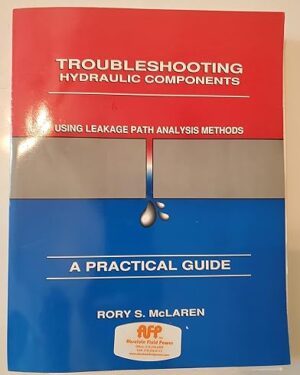 خرید کتاب Troubleshooting Hydraulic Components Using Leakage Path Analysis Methods 1st Edition