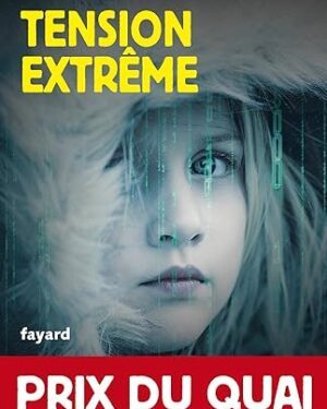 خرید کتاب Tension extrême: Prix du Quai des orfèvres 2018