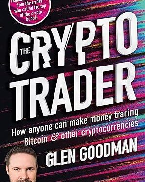 دانلود کتاب The Crypto Trader: How anyone can make money trading Bitcoin and other cryptocurrencies