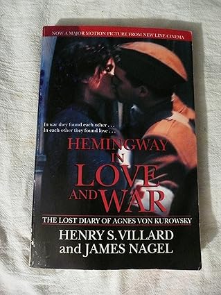 دانلود کتاب Hemingway in Love and War: The Lost Diary of Agnes Von Kurowsky