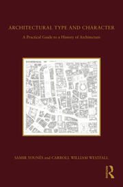 خرید کتاب Architectural Type and Character A Practical Guide to a History of Architecture